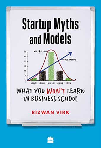Startup Myths and Models: What You Wont Learn in Business School book cover