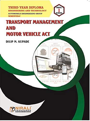 TRANSPORT MANAGEMENT AND MOTOR VEHICLE ACT - THIRD YEAR DIPLOMA IN AUTOMOBILE ENGG GROUP - SEMESTER 5