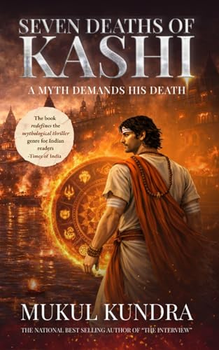 Seven Deaths of Kashi - A myth demands his death