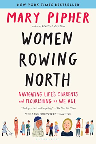Women Rowing North: Navigating Life’s Currents and Flourishing As We Age book cover