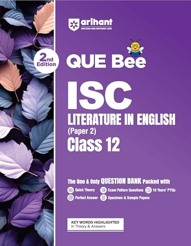 Arihant ISC Literature in English (Part 2) Class 12 Exam 2026-27 | Quick Theory, Exam Pattern Questions & Sample Papers | As per Latest ICSE Syllabus | Que Bee 2nd Edition 2027