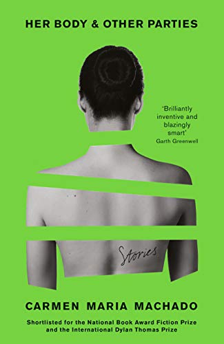 Her Body And Other Parties book cover