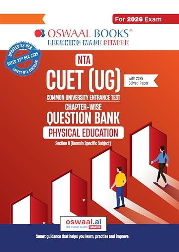 Oswaal NTA CUET (UG) Chapter-wise Question Bank Physical Education For 2026 Exam (as per latest 27 Dec., notification) | PYQs & 600+ NCERT aligned MCQs | With Oswaal AI