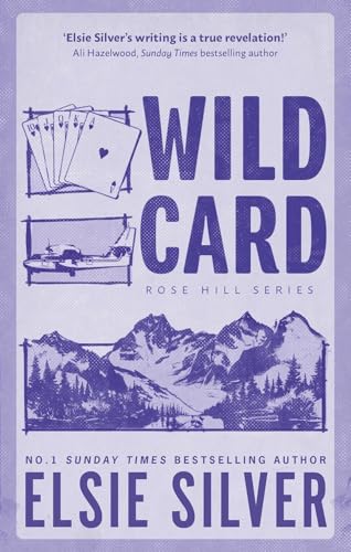 Rose Hill Series By Elsie Silver 4 Books Collection Set (Wild Love, Wild Eyes, Wild Side & Wild Card)