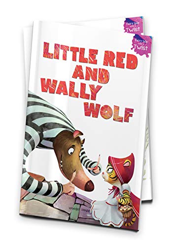 Little Red and Wally Wolf: Fairytales With A Twist book cover