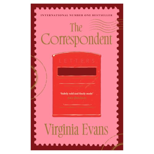 The Correspondent | Exclusive Deluxe Hardcover Collector's Edition with Stenciled Edges | Heartfelt Epistolary Literary Fiction Told Through Letters