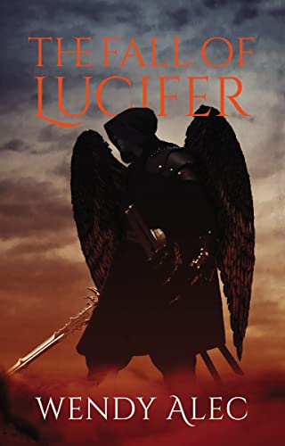 The Fall of Lucifer (Chronicles of Brothers, Time Before Time Book 1) book cover