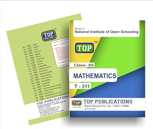 TOP NIOS 311 Class 12 Mathematics Guide (Includes objective type MCQs) | Updated with latest syllabus & exam pattern as per NIOS latest notification