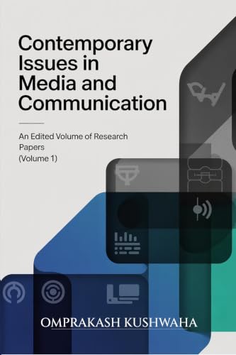 Contemporary Issues in Media and Communication
