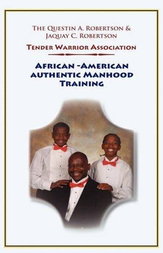 African-American Authentic Manhood Training book cover