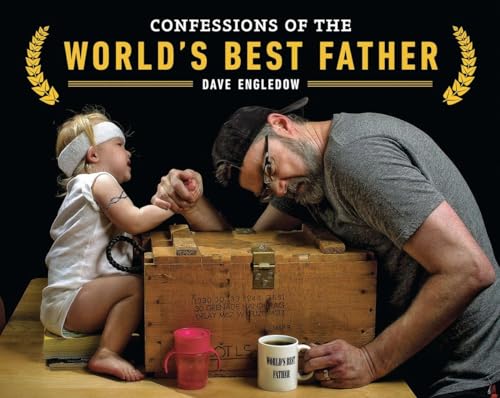 Confessions Of The WorldS Best Father book cover