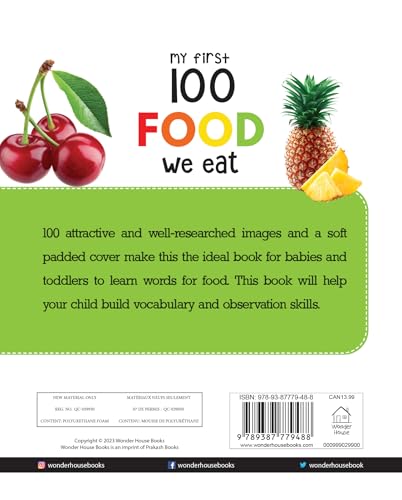 My First 100 Food We Eat For Kids | Ages 0–5 Years | Early Learning | Padded Board Book | Fruits | Vegetables | Meals | Snacks | Vocabulary Building | Toddlers & Preschoolers | Latest Edition