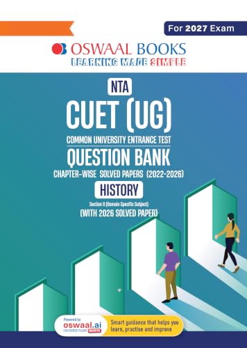 Oswaal NTA CUET (UG) Chapter-wise Solved Papers Question Bank | History | PYQs (2022–2026) NCERT aligned MCQs | With Solved Paper 2026 | For 2027 Exam | With Oswaal AI