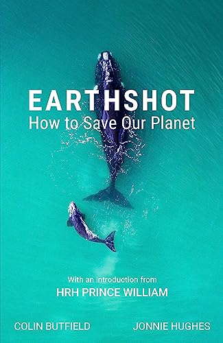 Earthshot: How to Save Our Planet book cover