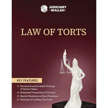 PW Judiciary Law of Torts | Complete Guide For Judicial Service Exam Prep | Case Laws, Legal Maxim, In-Depth Coverage of Key Concepts & Detailed Analysis For Aspiring Judges [Paperback] PW (PW )