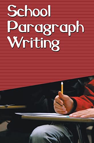 School Paragraph Writing