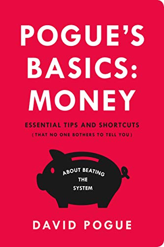 Pogues Basics: Money: Essential Tips and Shortcuts (That No One Bothers to Tell You) About Beating book cover
