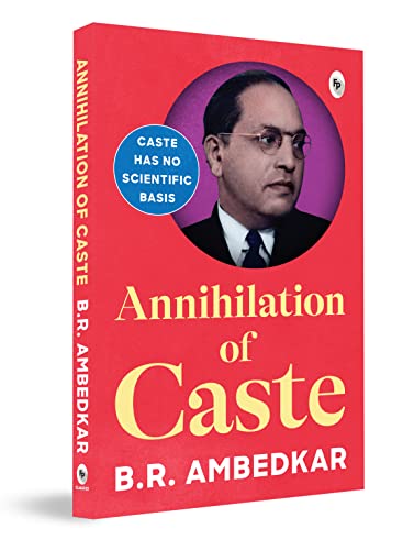 Annihilation Of Caste By B.R. Ambedkar – English | Social Justice/ Equality/ Caste System In India | Abolition Of Caste |Social Justice, Human Rights And Equality In India