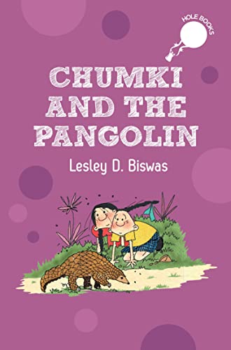 HOLE BOOK: CHUMKI AND THE PANGOLIN book cover