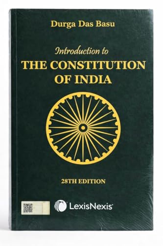 DD Basu: Introduction to the Constitution of India 28th Edition(2026)