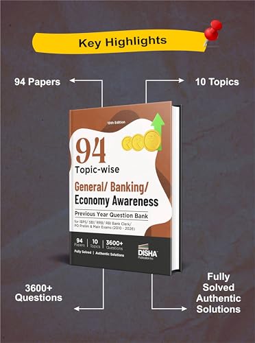 Disha 94 Topic-wise General/ Banking/ Economy Awareness Previous Year Question Bank for IBPS/ SBI/ RRB/ RBI Bank Clerk/ PO Prelim & Main Exams (2010 - 2026) 10th Edn | 100% Solved GK PYQs