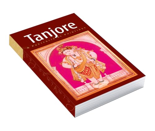 Tanjore : A Portfolio Of Paintings (HB)