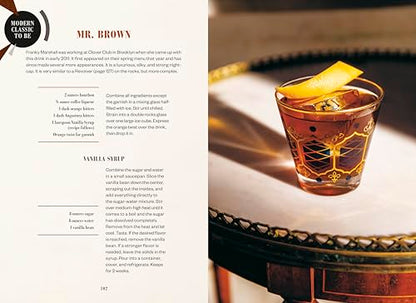 Modern Classic Cocktails: 60+ Stories and Recipes from the New Golden Age in Drinks
