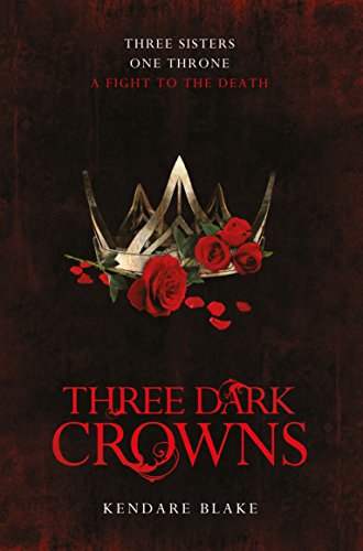 THREE DARK CROWNS book cover