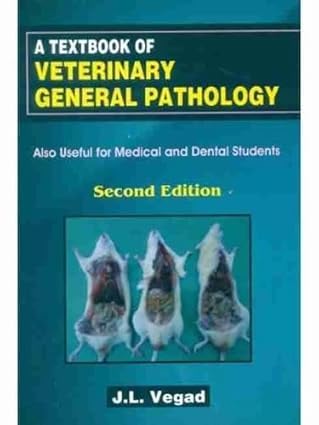 A Textbook Of Veterinary General Pathology 2Ed (Pb 2019)