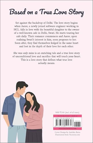 She Was Only Mine: A True Love Story Adapted Into Fiction