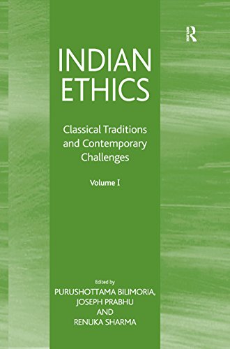 Indian Ethics
Classical Traditions and Contemporary Challenges: Volume I book cover