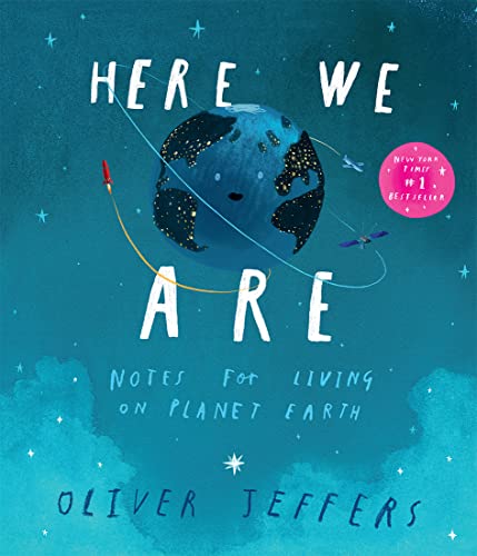 Here We Are : Notes for Living on Planet Earth book cover