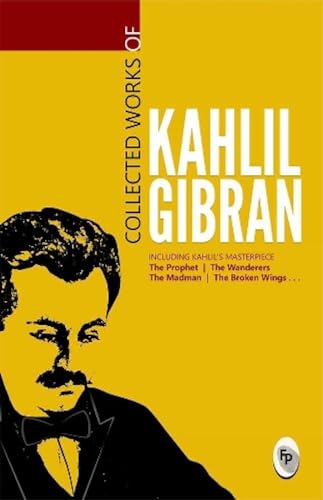 Collected Works of Kahlil Gibran : PB book cover