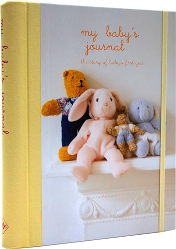 My Babys Journal (Yellow): The story of babys first year book cover
