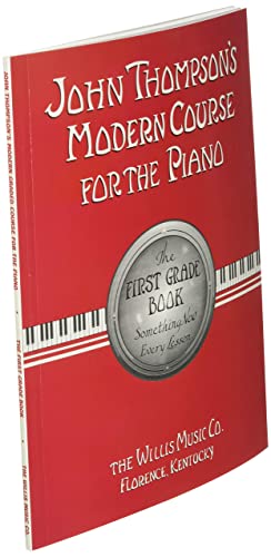 John Thompson's Modern Course for the Piano - First Grade (Book Only): First Grade - English