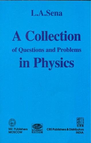 A Collection Of Questions And Problems In Physics (Pb 2004) by Sena L. A. (Author) book cover