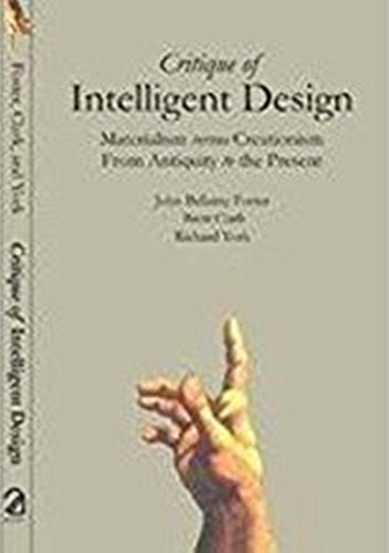 Critique of Intelligent Design : Materialism Versus Creationism; From Antiquity to the Present book cover