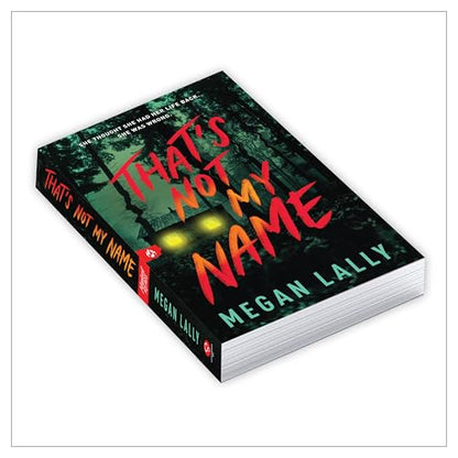 That’s Not My Name | The Gripping YA Psychological Thriller | Perfect for fans of Holly Jackson