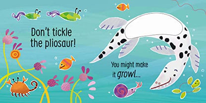 Dont tickle the T-rex! (DON'T TICKLE Touchy Feely Sound Books)