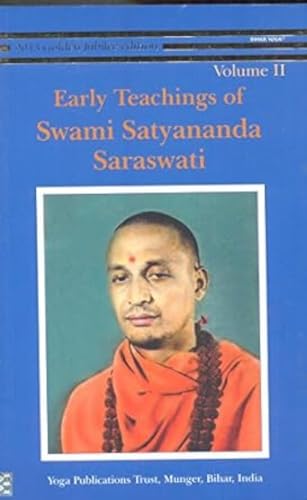 EARLY TEACHINGS OF SW. SATYANANDA - Vol. II book cover