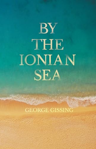 By the Ionian Sea (Dodo Press) book cover