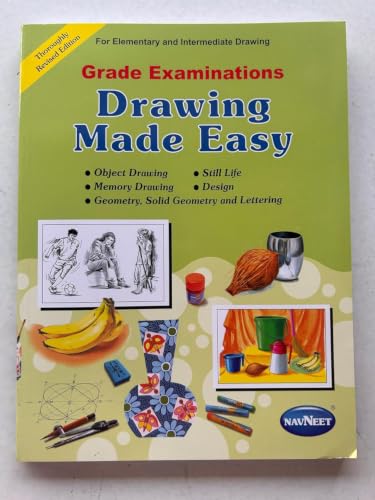 Navneet Drawing Made Easy Grade Examinations 2026 Book | Guide for Elementary & Intermediate Drawing Exams | Based on New Syllabus | Covers Object ... & Geometry (Navneet Scholarship Series)