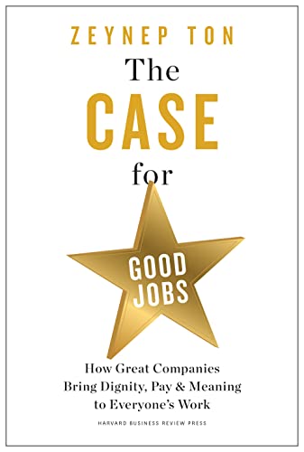 The Case for Good Jobs book cover