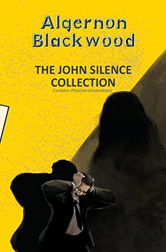 The John Silence Collection book cover