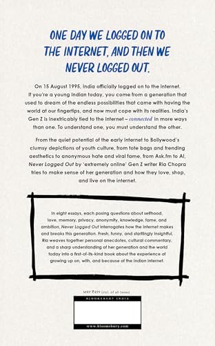 Never Logged Out: How the Internet Created India’s Gen Z | National Bestseller