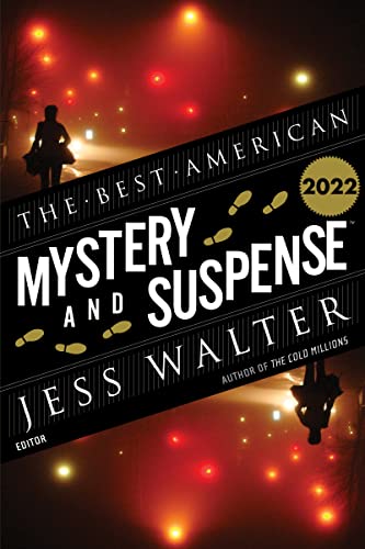 BEST AMERICAN MYSTERY AND SUSPENSE STORIES 2022, THE book cover