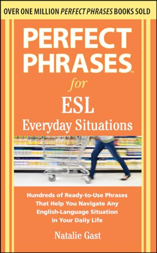Perfect Phrases for ESL Everyday Situations: With 1,000 Phrases book cover