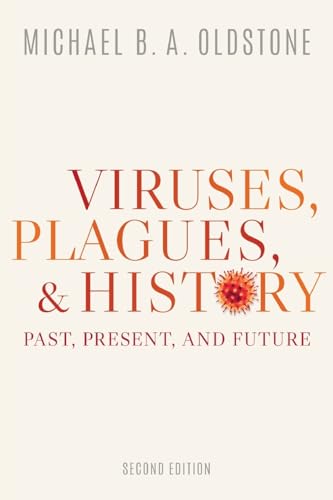 Viruses, Plagues, And History