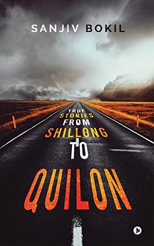 True Stories from Shillong to Quilon book cover