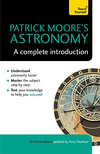PATRICK MOORES ASTRONOMY: A COMPLETE INTRODUCTION: TEACH YOURSELF book cover